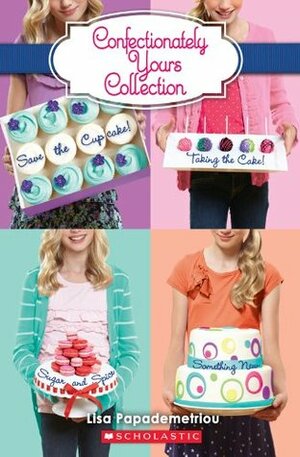 Confectionately Yours Collection (Confectionately Yours #1-4) by Lisa Papademetriou