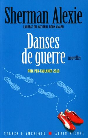 Danses de guerre by Michel Lederer, Sherman Alexie