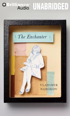 The Enchanter by Vladimir Nabokov