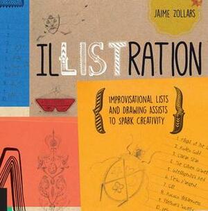 IlLISTration: Improvisational Lists and Drawing Assists to Spark Creativity by Jaime Zollars