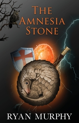 The Amnesia Stone by Ryan Murphy