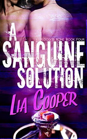 A Sanguine Solution by Lia Cooper