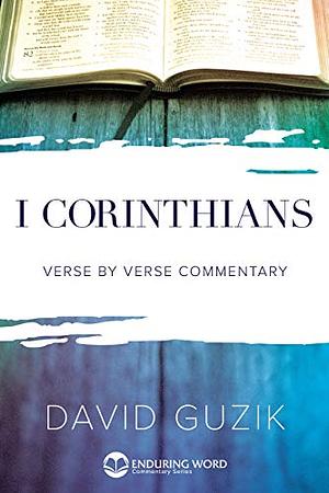 1 Corinthians by David Guzik