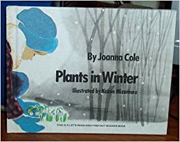 Plants in Winter (Let's-Read-and-Find-Out) by Joanna Cole