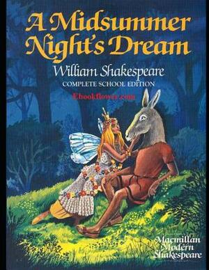 A Midsummer Night's Dream (Annotated) by William Shakespeare