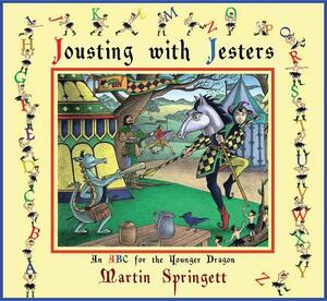 Jousting with Jesters by Martin Springett