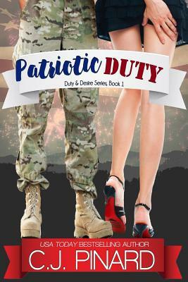 Patriotic Duty by C.J. Pinard