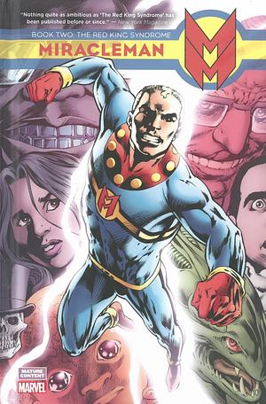 Miracleman, Book Two: The Red King Syndrome by Alan Davis, Catherine Yronwode, The Original Writer