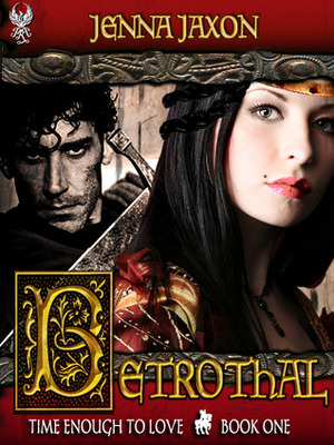 Betrothal by Jenna Jaxon