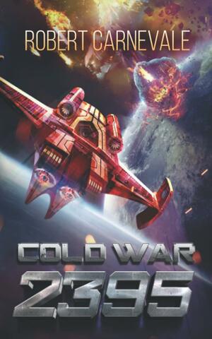 Cold War 2395 by Robert Carnevale
