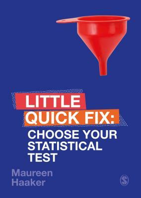 Choose Your Statistical Test by 