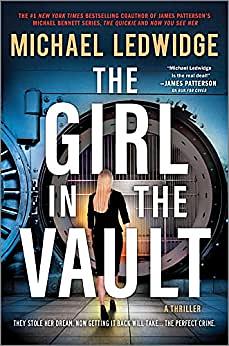 The Girl In The Vault by Michael Ledwidge