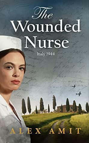 The Wounded Nurse: Grace by Alex Amit