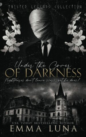 Under The Cover Of Darkness by Emma Luna