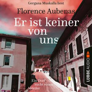 Er ist keiner von uns by Florence Aubenas