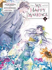 My Happy Marriage, Vol. 4 by Akumi Agitogi