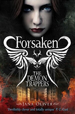 Forsaken by Jana Oliver