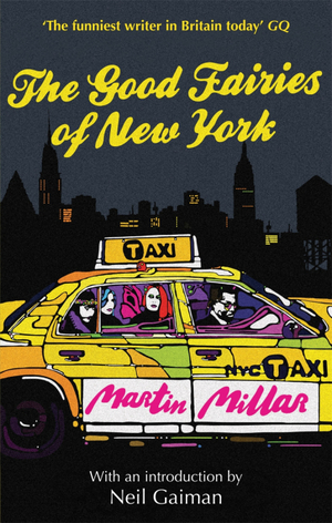 The Good Fairies of New York by Martin Millar