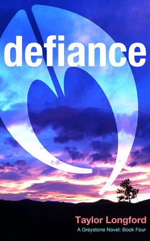 Defiance by Taylor Longford