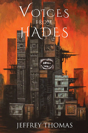 Voices from Hades by David G. Barnett, Jeffrey Thomas