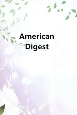 American Digest by Benjamin Franklin