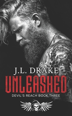 Unleashed by J. L. Drake