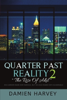 Quarter Past Reality 2 by Damien Harvey