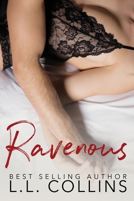 Ravenous by L. L. Collins