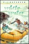 White Water by P.J. Petersen