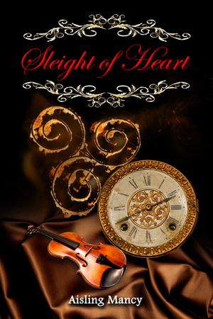 Sleight of Heart by Aisling Mancy