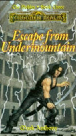 Escape from Undermountain by Mark Anthony