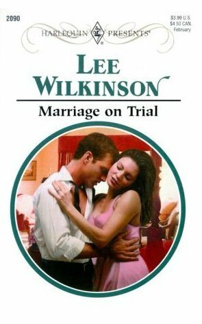 Marriage on Trial by Lee Wilkinson