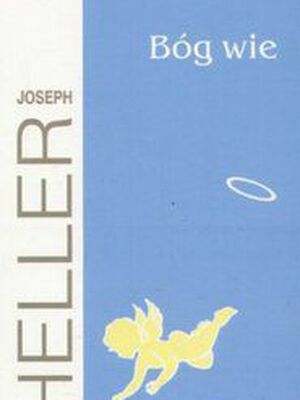 Bóg wie by Joseph Heller