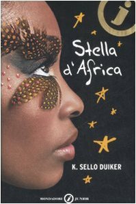 Stella d'Africa by K. Sello Duiker