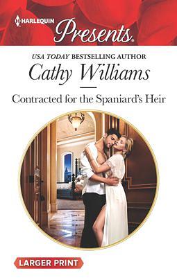 Contracted for the Spaniard's Heir by Cathy Williams