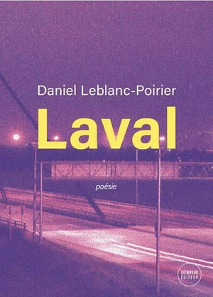 Laval by Daniel Leblanc-Poirier