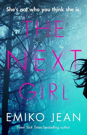 The Next Girl by Emiko Jean