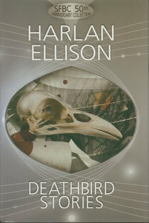 Deathbird Stories by Harlan Ellison