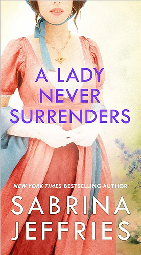 A Lady Never Surrenders by Sabrina Jeffries