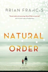 Natural Order by Brian Francis