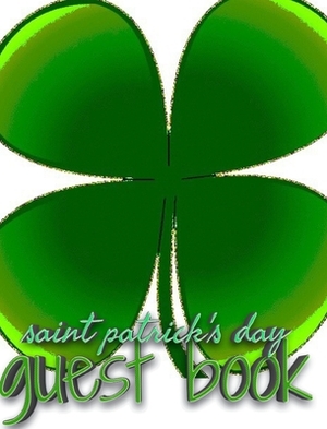 Saint patrick's Day shamrock blank guest book by Michael Huhn