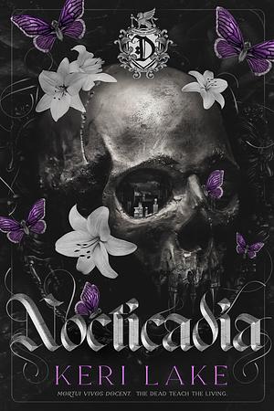 Nocticadia by Keri Lake