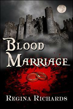 Blood Marriage by Regina Richards