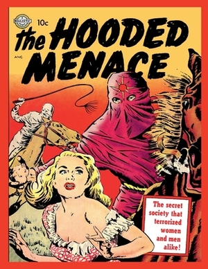 The Hooded Menace by Avon Periodicals