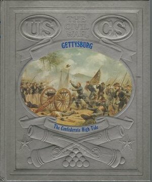 Gettysburg: The Confederate High Tide by Champ Clark
