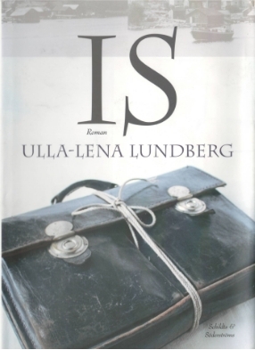 Is by Ulla-Lena Lundberg