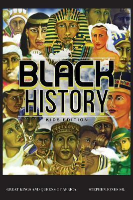 Black History by Stephen Jones