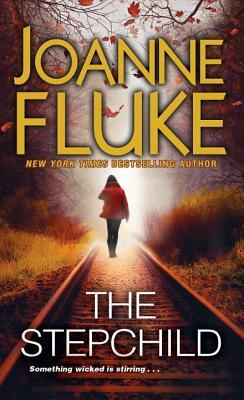 The Stepchild by Joanne Fluke