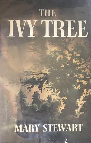 The Ivy Tree by Mary Stewart