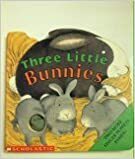 Three Little Bunnies by Nicola Smee